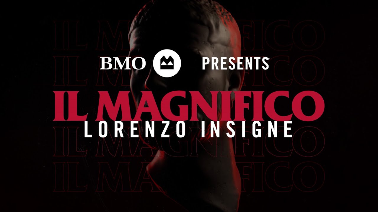 Il Magnifico: Lorenzo Insigne presented by BMO